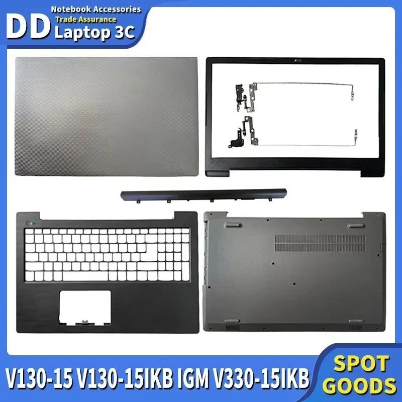 

New Laptop Case for V130-15 V130-15IGM V130-15IKB V330-15IKB LCD Back Cover Front Bezel Hinges Palmrest Bottom Case Top Case