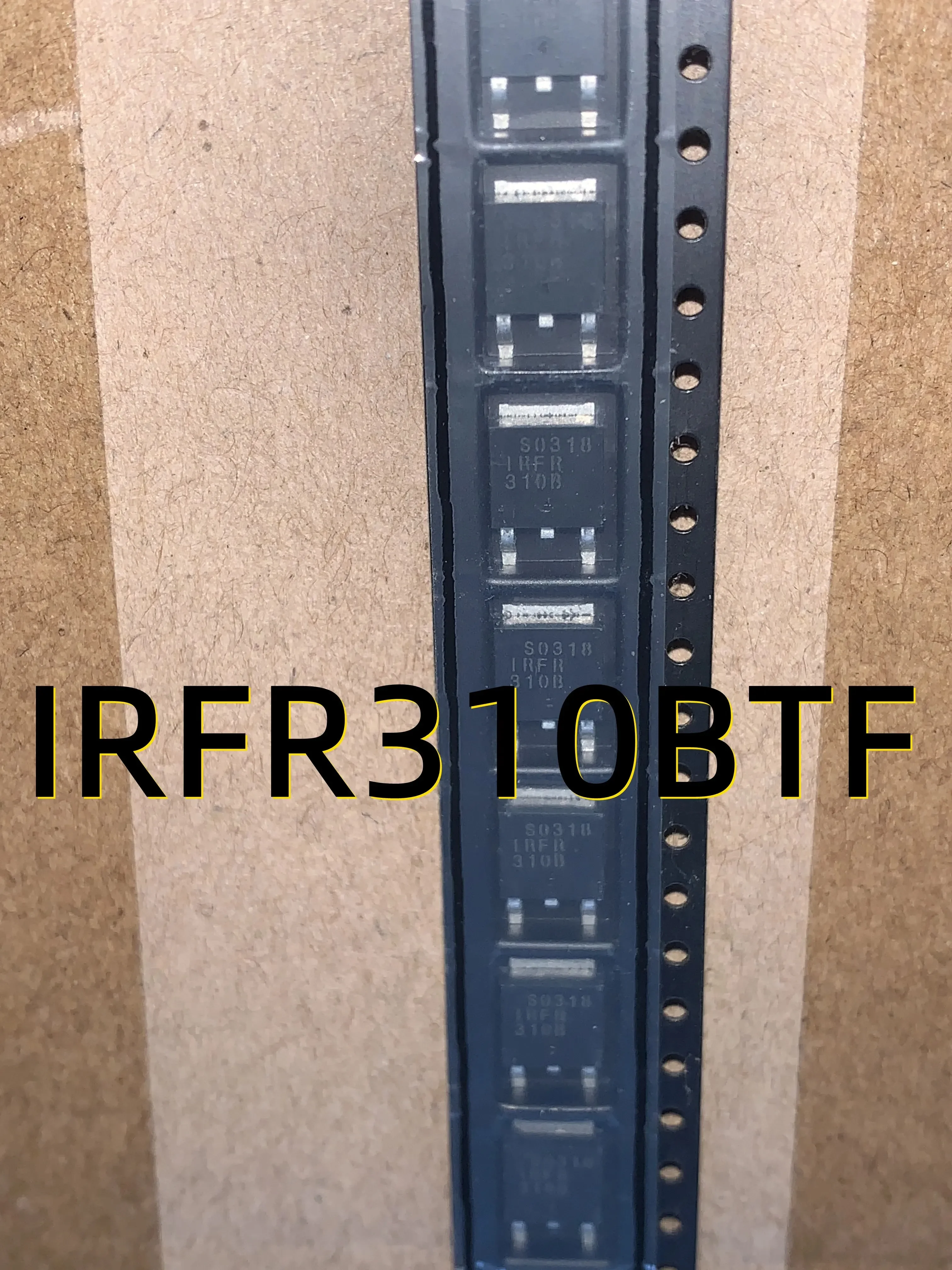 

Brand New Original 10PCS IRFR310BTF
