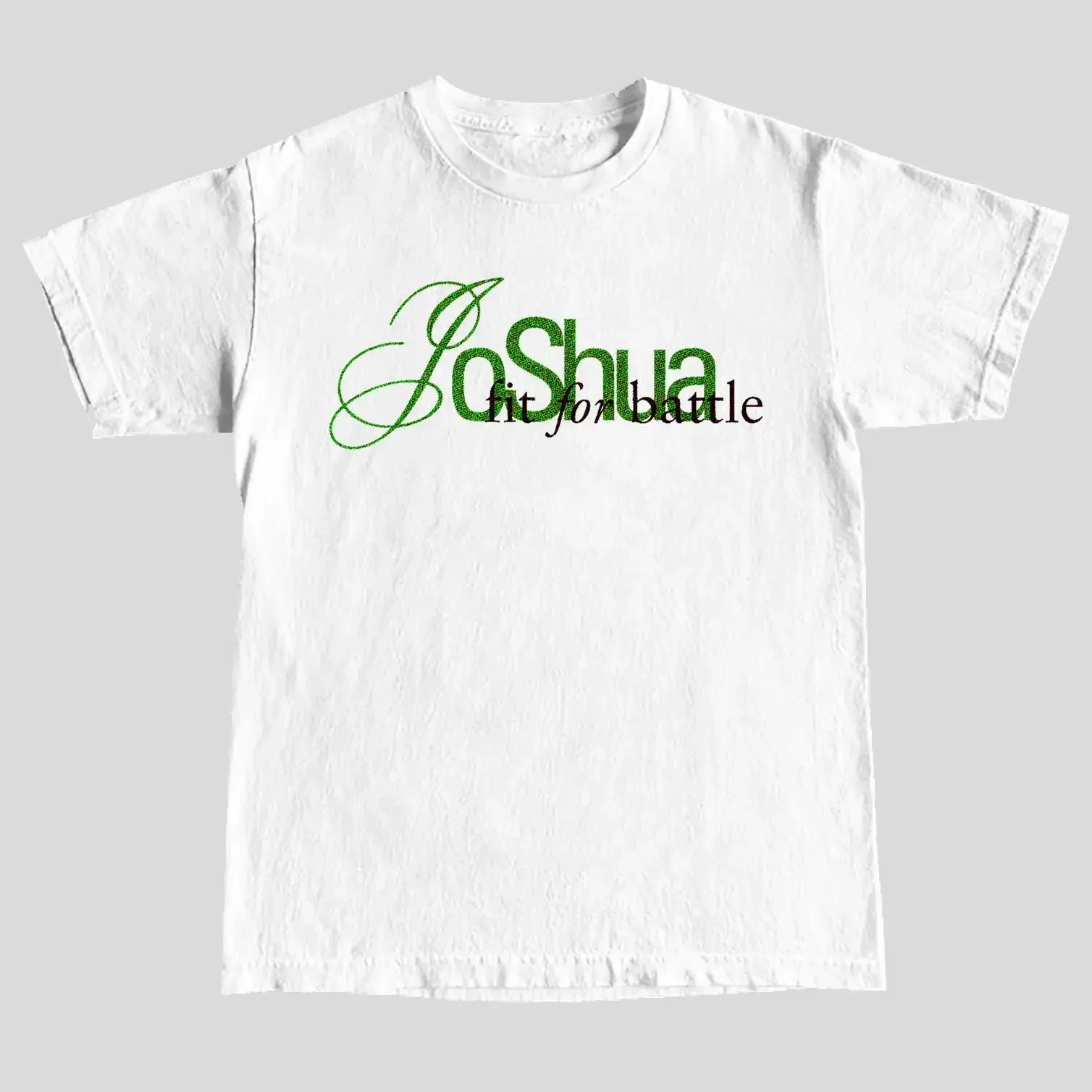Joshua Fit For Battle T Shirt