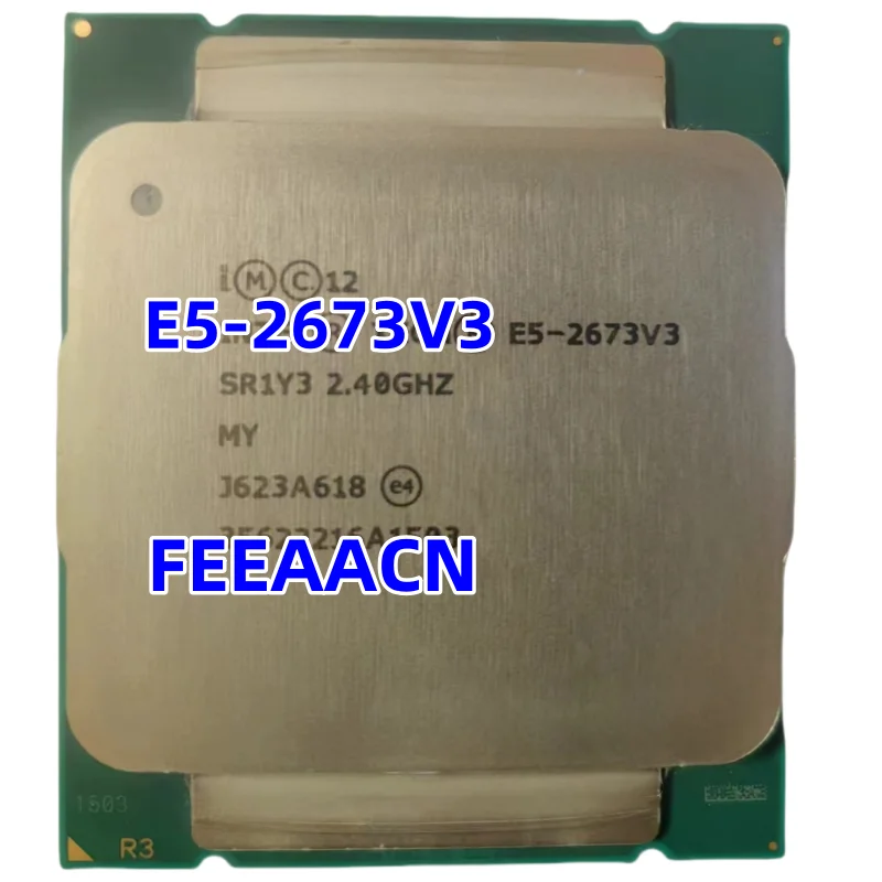 Xeon E5-2673V3 CPU 22nm 12 Cores 24 Threads 2.4GHz 30MB 105W processor LGA2011-3 for X99 server motherboard 2673V3