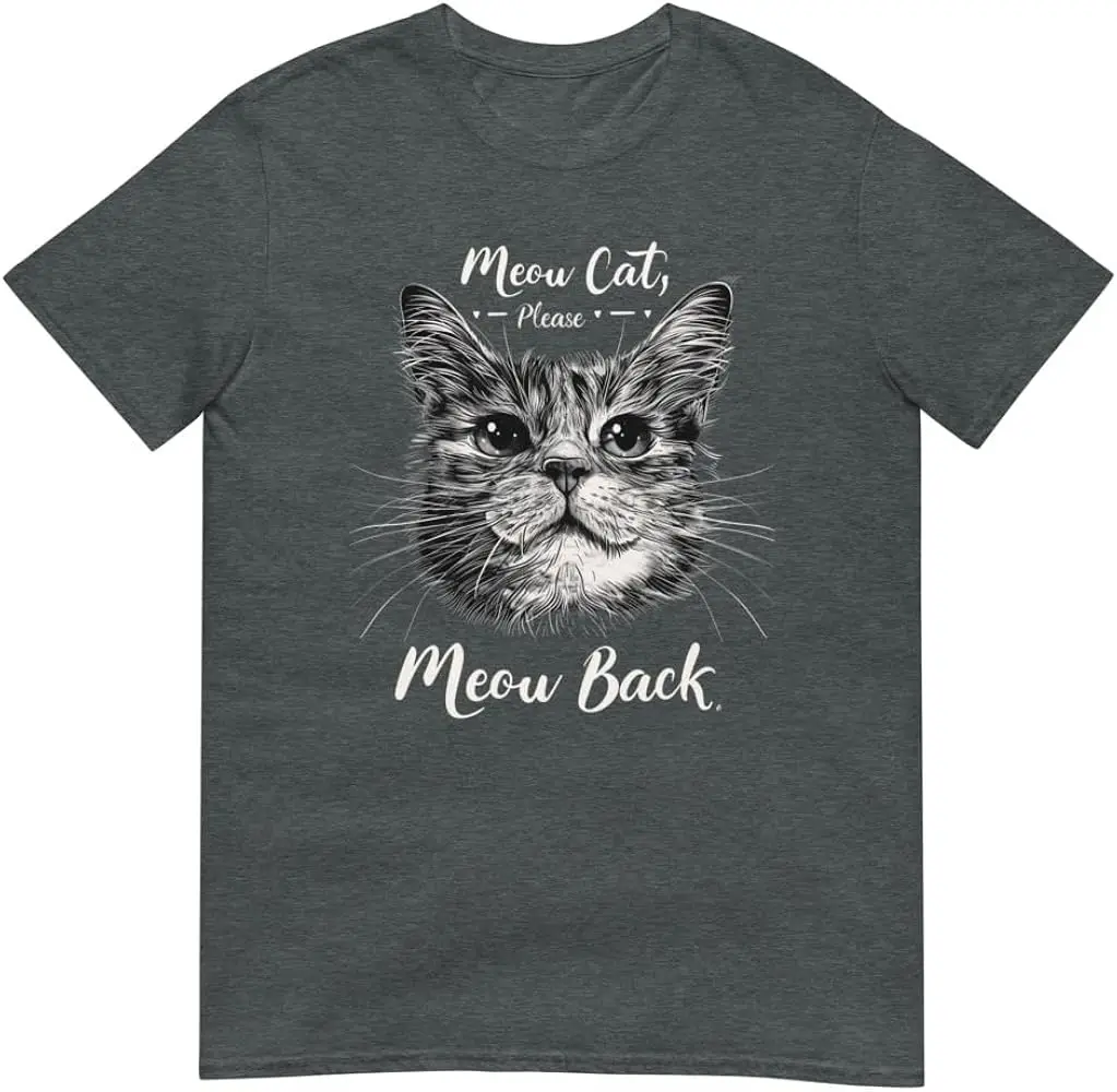 

Meow Cat Please Meow Back — футболка с забавной цитатой кота, рубашка с юмором для любителей кошек, подарок для владельца домашних животных, унисекс для кошек, высокое качество, 100% хлопок