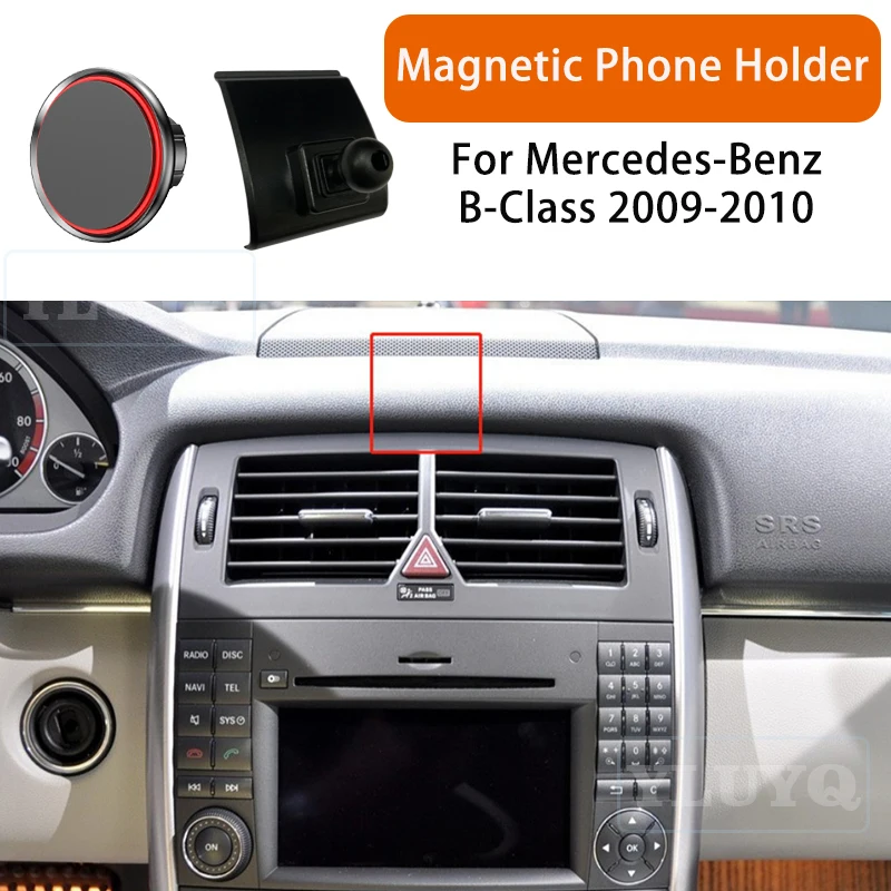 

For Mercedes B-Class W245 2009 2010 Car Magnetic Phone Holder, High-End Ball Head Mount Specifically