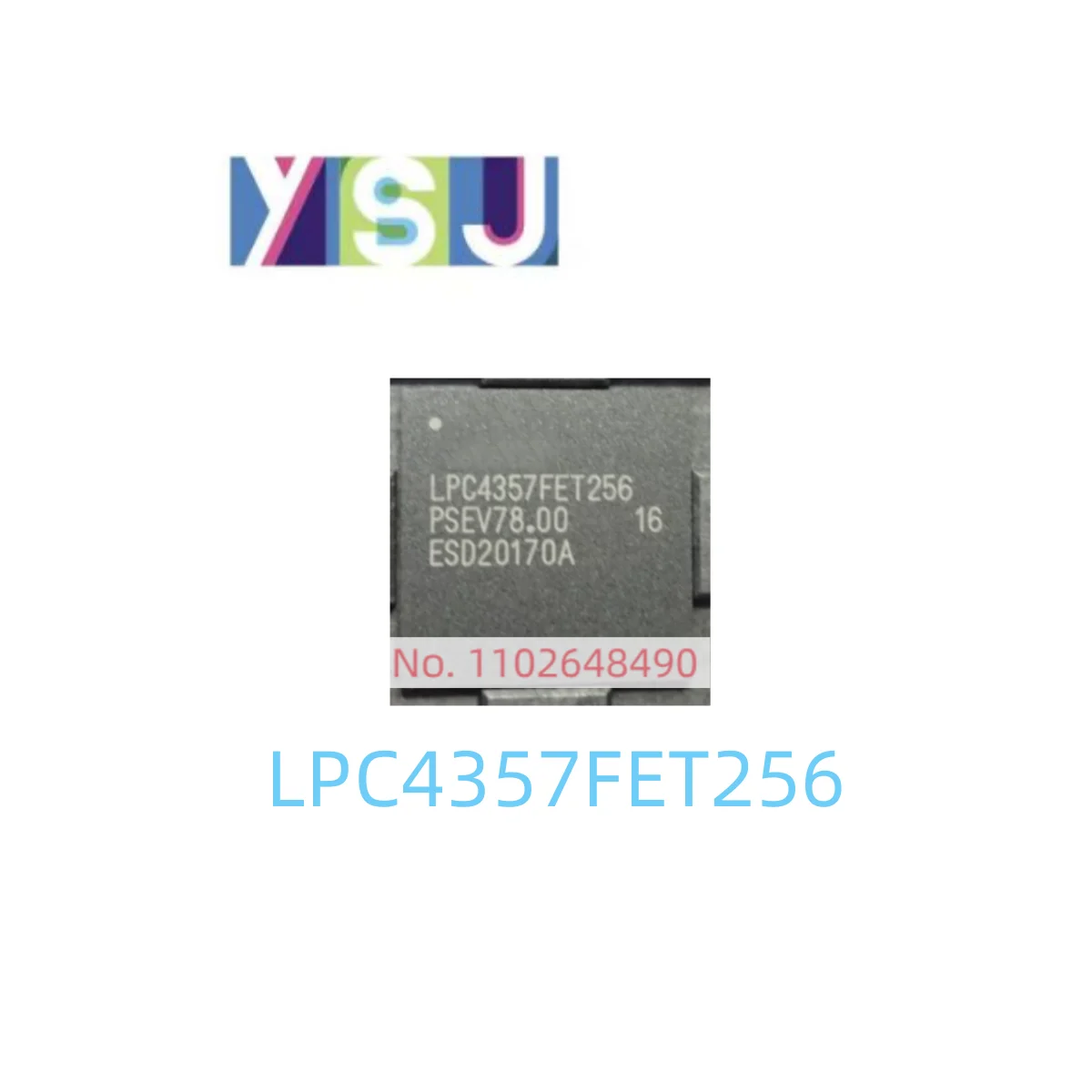 

Новая микроконтроллерная оболочка LPC4357FET256 IC bga256