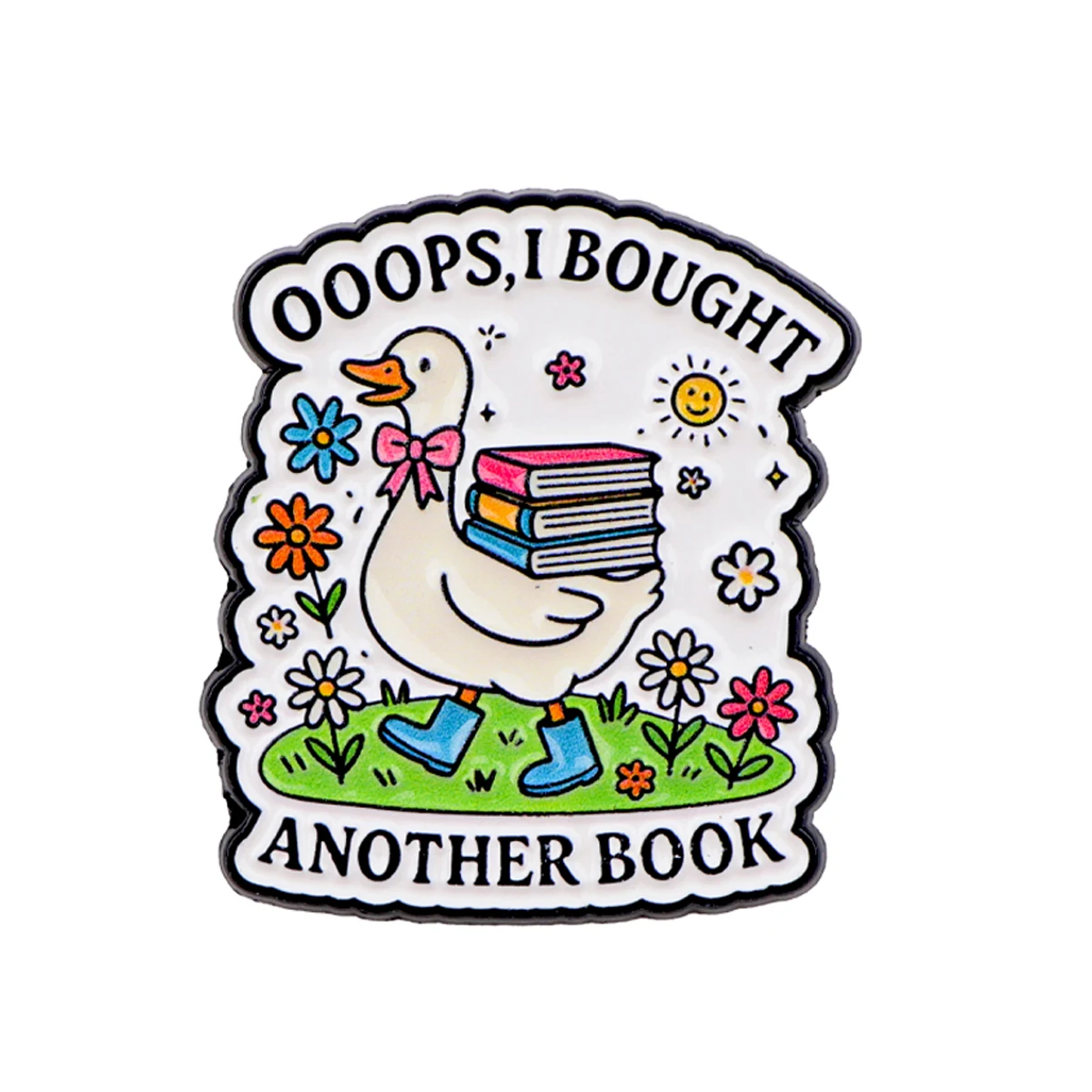 OOPS, I BOUGHT. ANOTHER BOOK Enamel Pin Cute Goose Brooch Pines Lapel Pins Badge Clothing Accessories Fashion Jewelry Gifts