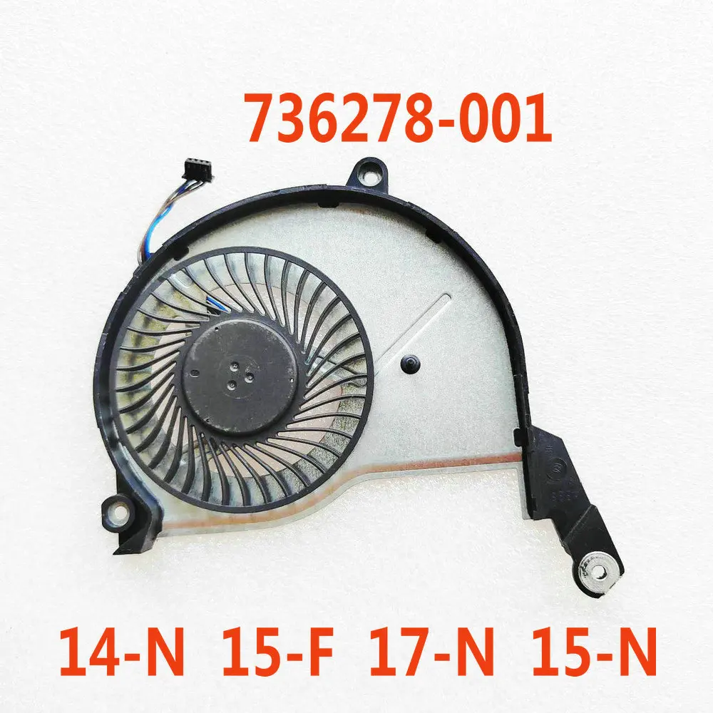 For HP 14-N 15-N 15-F 17-N TPN-Q132 tpn-q131 tpn-q130 series Laptop CPU Cooling Fan 736218-001 732068-001 736278-001