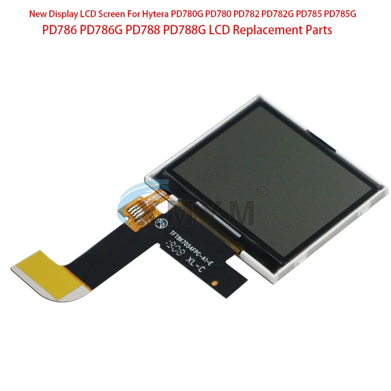 Nueva pantalla LCD para Hytera PD780G PD780 PD782 PD782G PD785 PD785G PD786 PD786G PD788 PD788G piezas de repuesto LCD