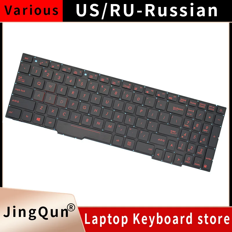 US/RU Keyboard For ASUS GL553 GL553V GL553VW ZX553VD ZX53V ZX73 FX553VD FX53VD FX753VD FZ53V GL753 GL753V GL753VE GL753VD