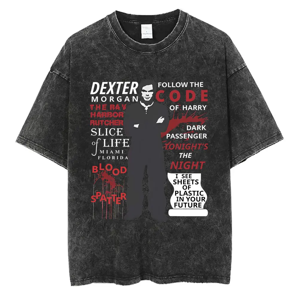 

Washed Vintage TV Play Dexter Morgan T-shirts Men Women Gothic Rock Street Oversized Crewneck Short Sleeve T Shirts Streetwear