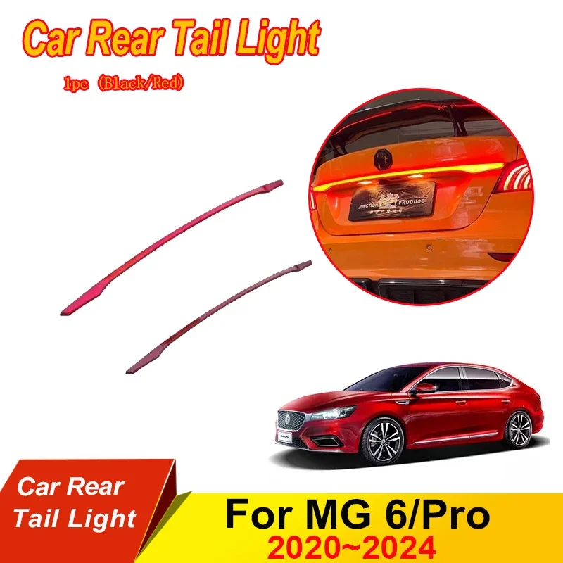 Car Rear Trunk Red LED Tail Lights For MG6 MG 6 Pro 2022 2023 2024 Instruction Signal Lamp Black Red Light DRL Lamps Accessories