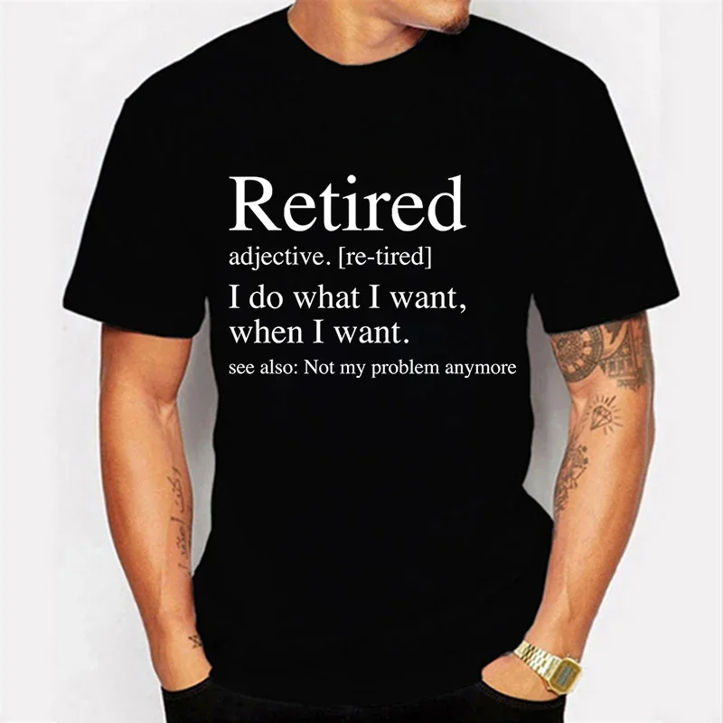 Retired. Definition Funny Graphic T Shirts Funny Retirement Luminous Men Tshirt Personality T-Shirt Breathable Summer Sportswear