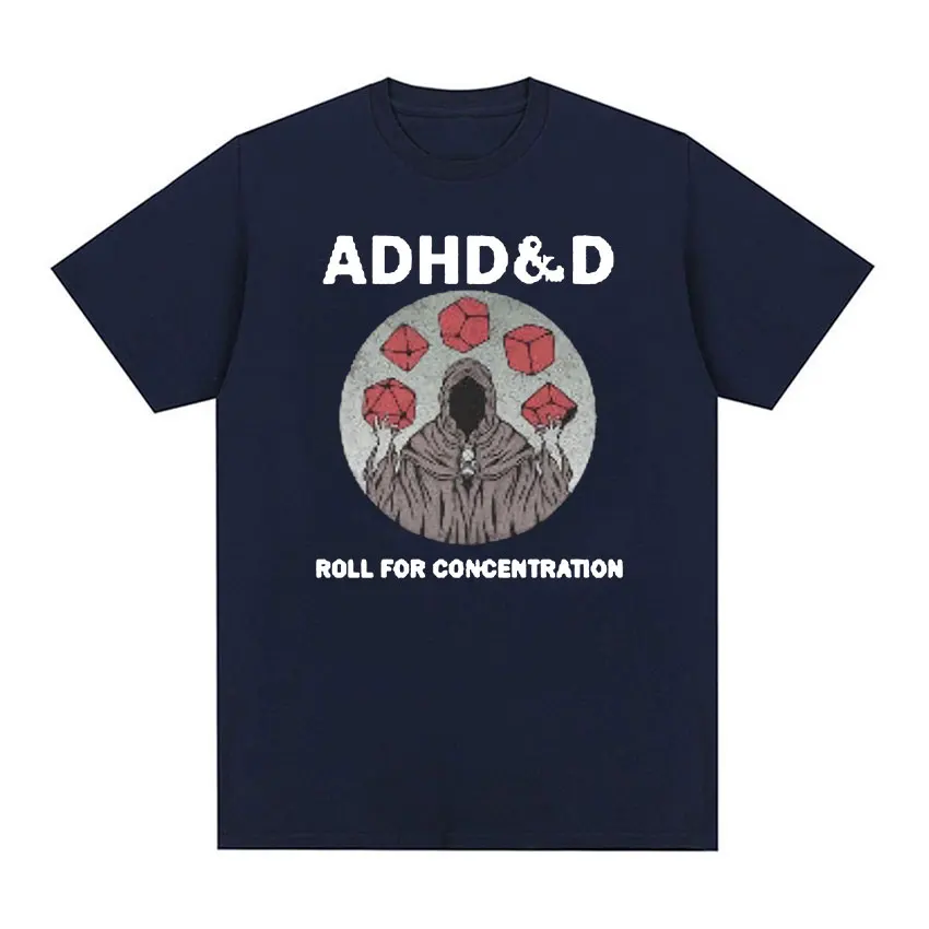 ADHD&D Roll for Concentration Funny Graphic T Shirt Men\'s Retro Fashion Gothic Clothing T-shirts Casual Cotton Oversized T-shirt