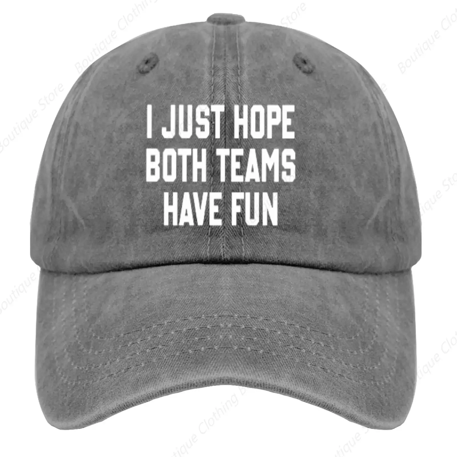 

i just Hope Both Teams Have Fun Hats Vintage Cotton Washed Baseball Caps Adjustable Dad Hat Crazy