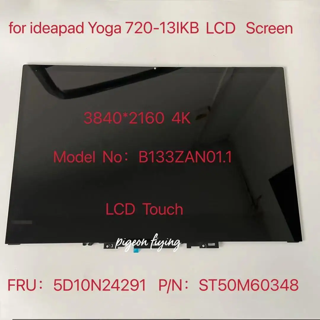 Pantalla De Panel LCD Para Yoga 720-13IKB LCD Screen Touch  B133ZAN01.1 3840x2160 UHD 4K P/N:ST50M60348 FRU:5D10N24291