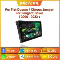 Car Radio For Fiat Ducato Peugeot Boxer Citroen Jumper 2 2006-2022 Android Multimedia Player Auto Carplay Touch Screen Navi GPS