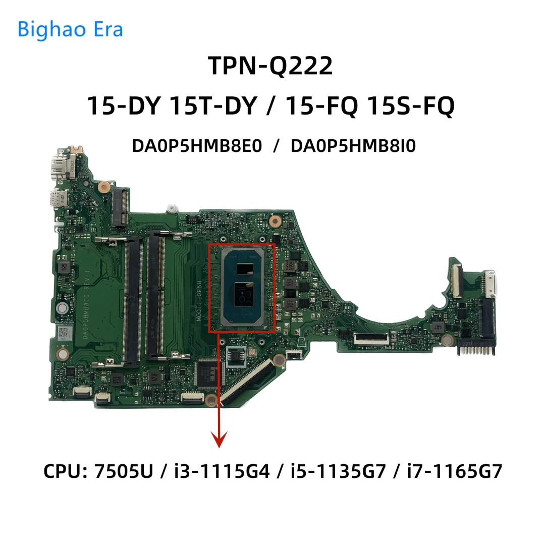 

For HP 15-DY 15S-FR 15s-FQ Laptop Motherboard With i3 i7 i5-1135G7 CPU TPN-Q221 DA0P5HMB8I0 DA0P5HMB8E0 DA0P5HMB8F0 M16464-601