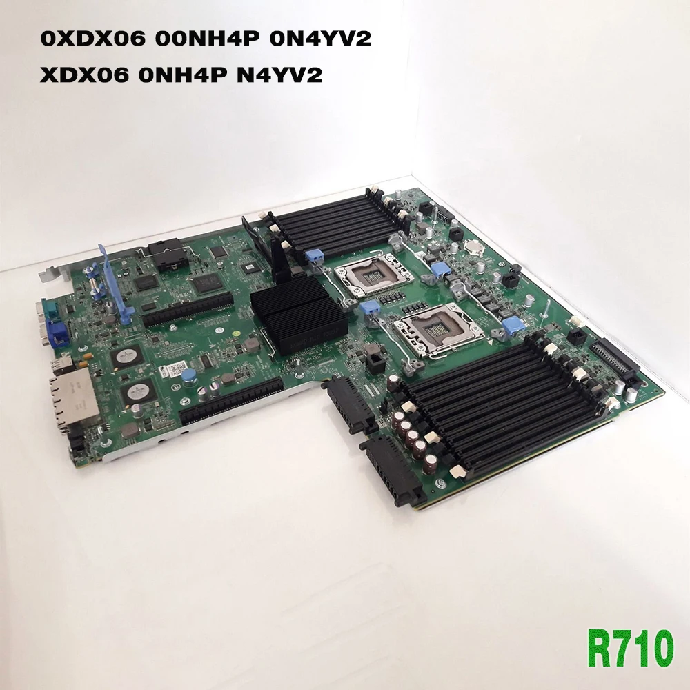 0XDX06 00NH4P 0N4YV2 XDX06 0NH4P N4YV2 Server Motherboard For Dell R710 System Board Fully Tested