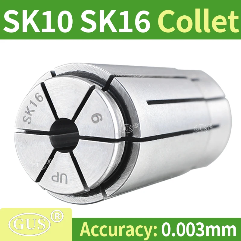 GUS SK10 SK16 Collet SSK10 SSK16 GSK10 GSK16 Collet Chuck Clamp Range 2-16mm SK collet CNC Machining Center Spring Chuck Collet