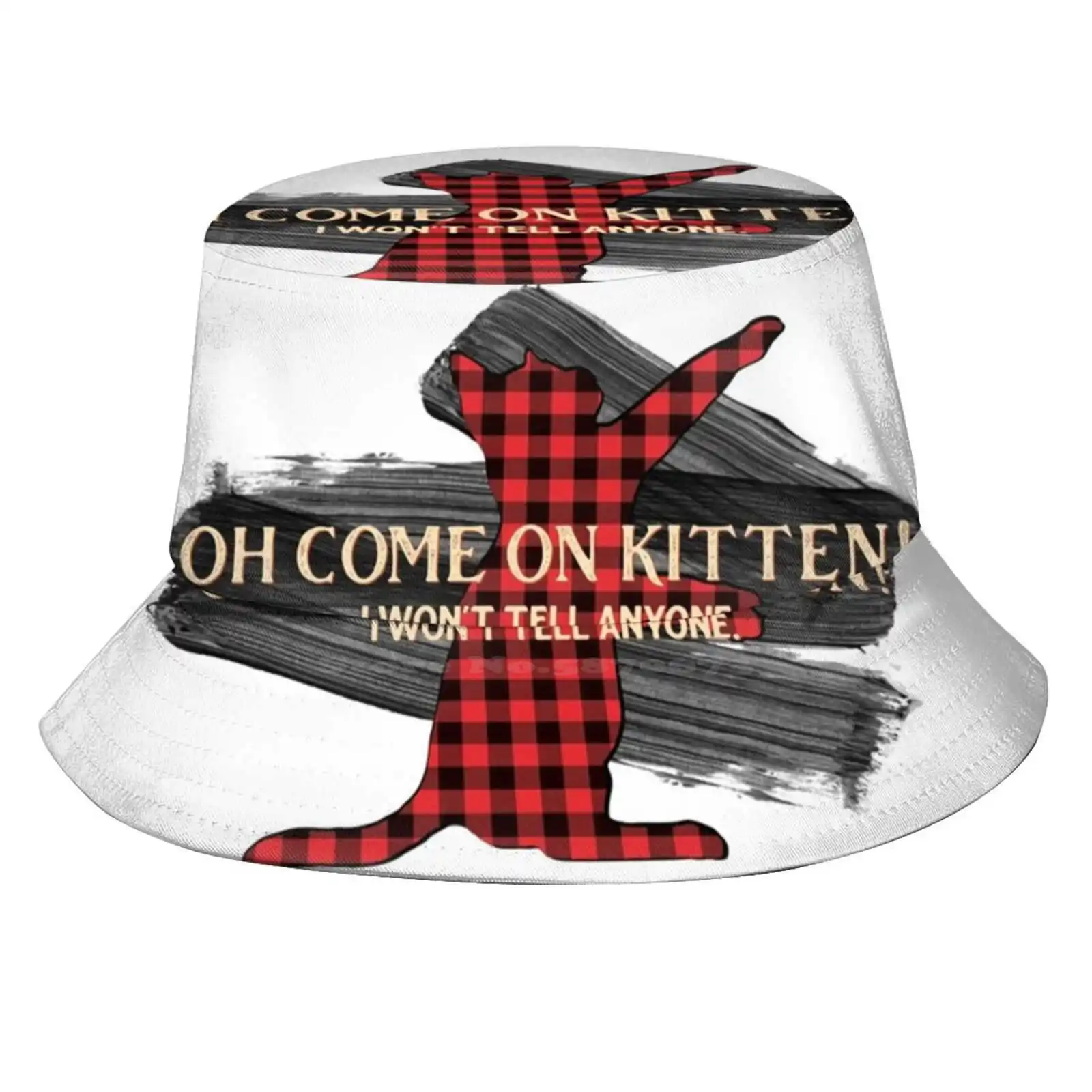 Letterkenny - Come One Kitten, I Wont Tell Anyone Sun Cap Fisherman Hat Bucket Hats Letterkenny Funny Letken Kitten Quote