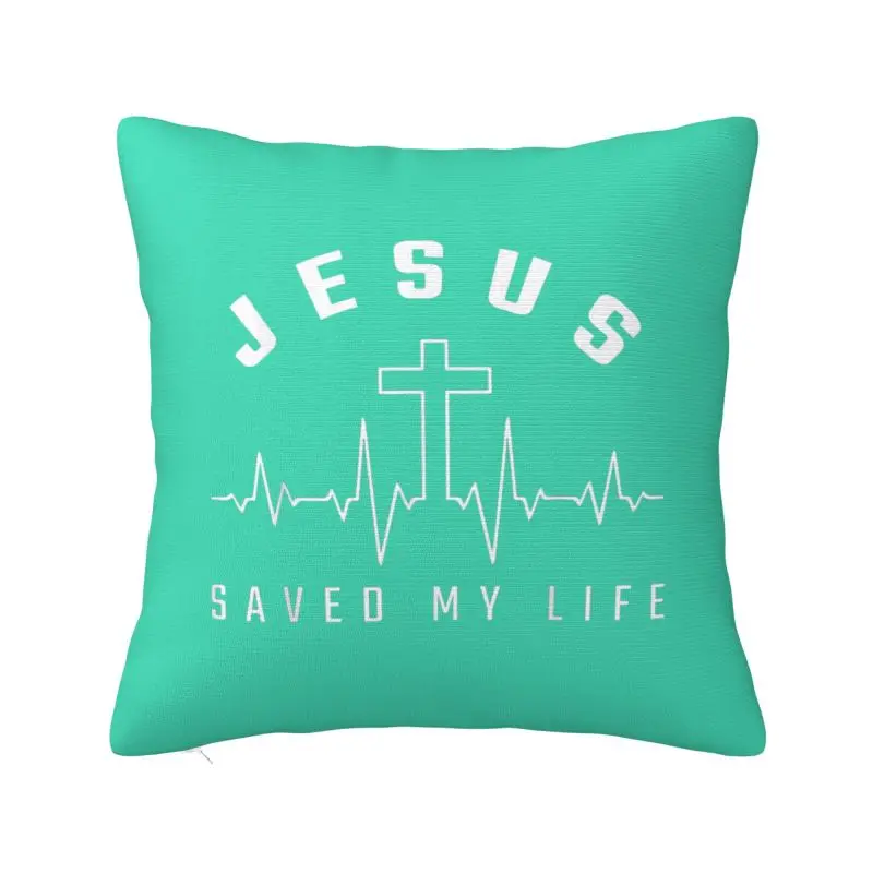 Custom Jesus Saved My Life Luxury Throw Pillow Covers Christian Religious Faith Sofa Cushion