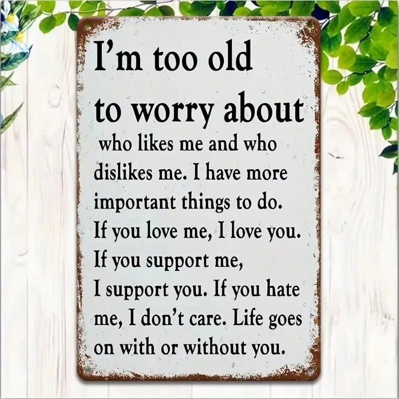 علامة DECORLAUGH "أنا عجوز جدًا للتقشير" مقاس 8 × 12 بوصة | ألومنيوم عتيق ساخر | ديكور حائط خارجي للمرآب والشرفة والداخل المنزلية #5