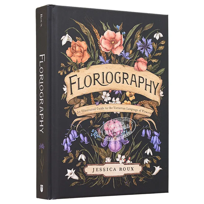 Florología, una guía ilustrada del lenguaje de las flores victorianas, florología original en inglés de Jessica Roux