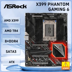 X399 Motherboard ASROCK X399 PHANTOM GAMING 6 AMD TR4 x399 threadripper DDR4 3400+128GB support TR 1920X 1900X 2950X 1950X ATX