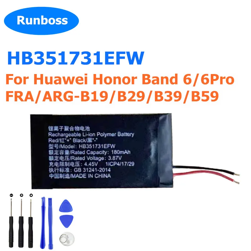 

Battery HB351731EFW For Huawei Honor Band 6/6Pro FRA/ARG-B19/B29/B39/B59 batteries Watch Replacement Batteries 180mAh +Tools