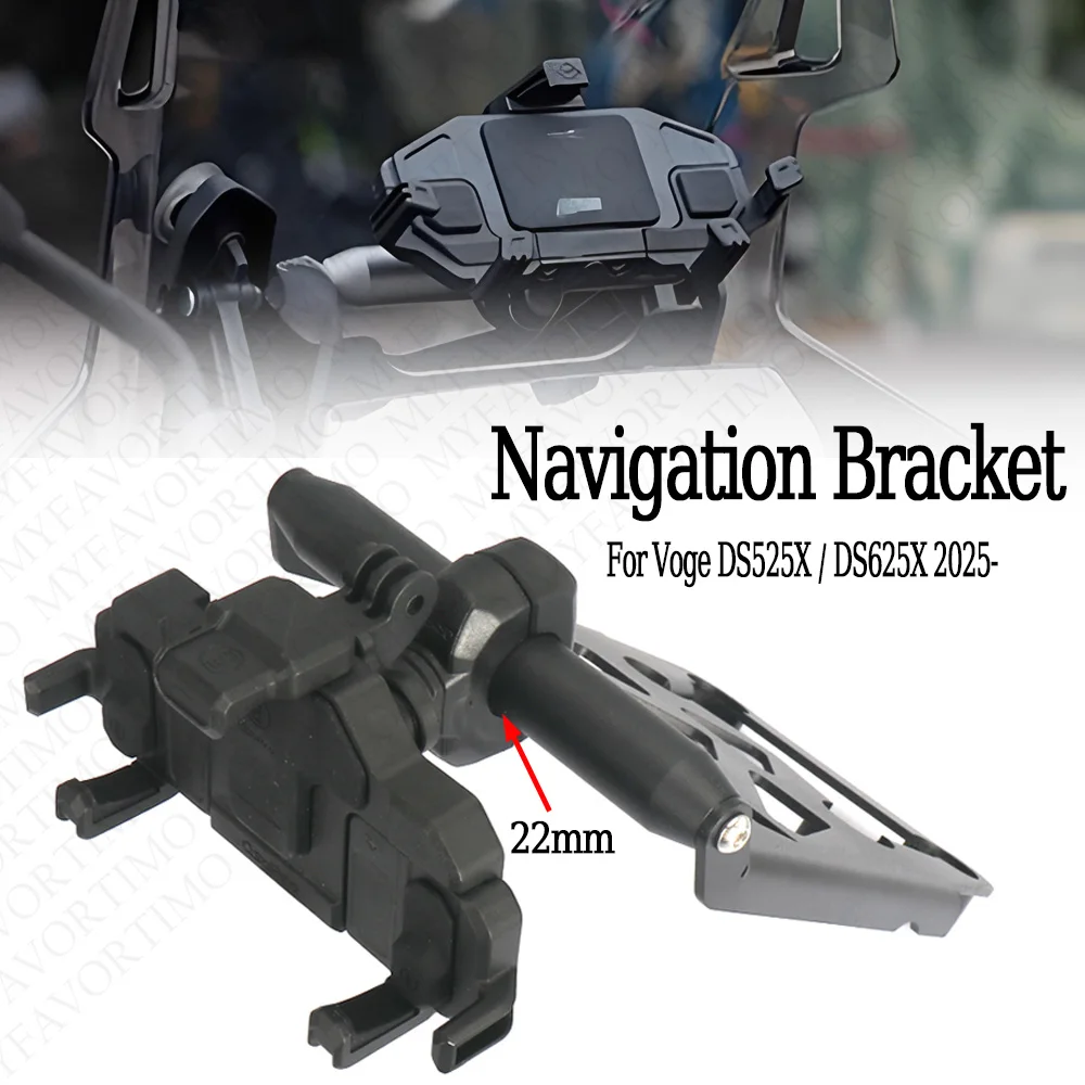 

НОВЫЙ DSX 525 625, аксессуары для мотоциклов, GPS-навигатор, кронштейн, зажим для мобильного телефона, держатель, подставка для VOGE DS525X DS625X 625DSX 625DS