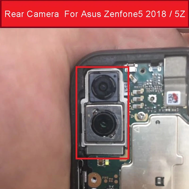 Front&Rear Camera For Asus Zenfone 5 2018/5Z ZS620KL ZE620KL X00QD Z01RD Main Back  Big Camera Module Small Camera Flex Cable