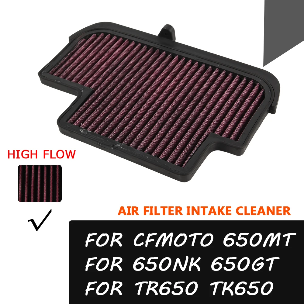 For CFMOTO 650MT 650NK 650GT 650 MT NK GT TK TR 650 TR650 TK650 MT650 Accessories Air Filter Intake Cleaner Air Element Cleaner