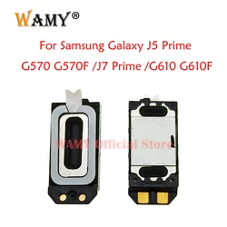 WAMY Earpiece Ear Speaker For Samsung Galaxy J5 Prime G570 G570F J7 Prime G610 G610F Bottom Speaker Sound Receiver