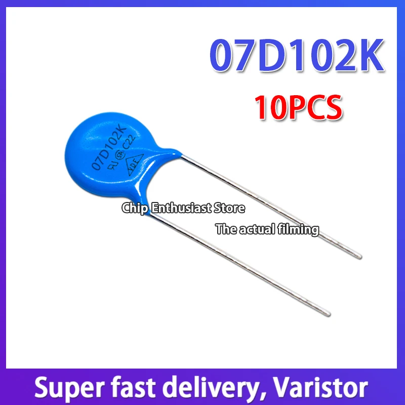 10PCS Varistor 07D102K 102KD07 7D102K Diameter: 7MM 10% DIP-2 1000V