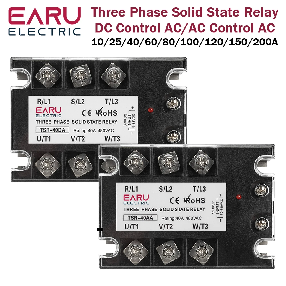 EARU Three Phase Solid State Relay Module DC Control AC SSR AC Control AC 10A 25A 40A 60A 80A 100A 150A 200A Heat Sink 480VAC