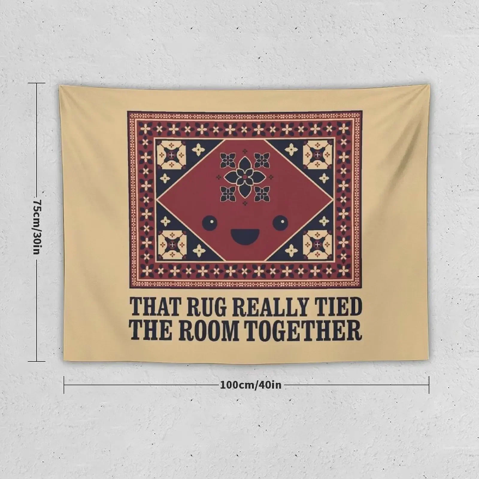 The Big Lebowski - Rug - That Rug Really Tied The Room Together Tapestry Decoration For Rooms On The Wall Tapestry