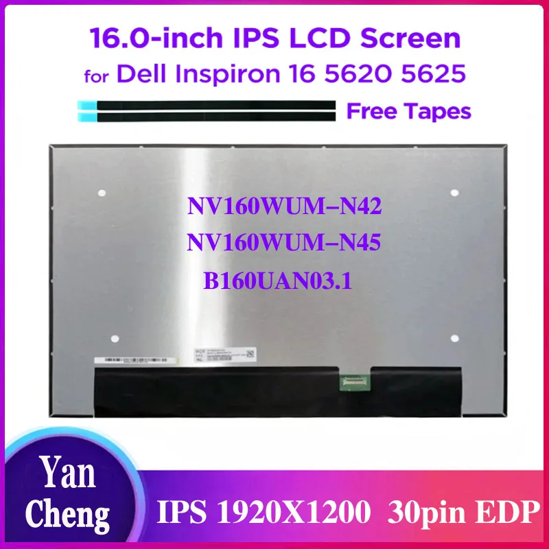 

16.0" Laptop LCD Screen NV160WUM-N42 fit NV160WUM-N45 B160UAN03.1 for Dell Inspiron 16 5620 5625 DP/N 0JFDKM WUXGA1920x1200