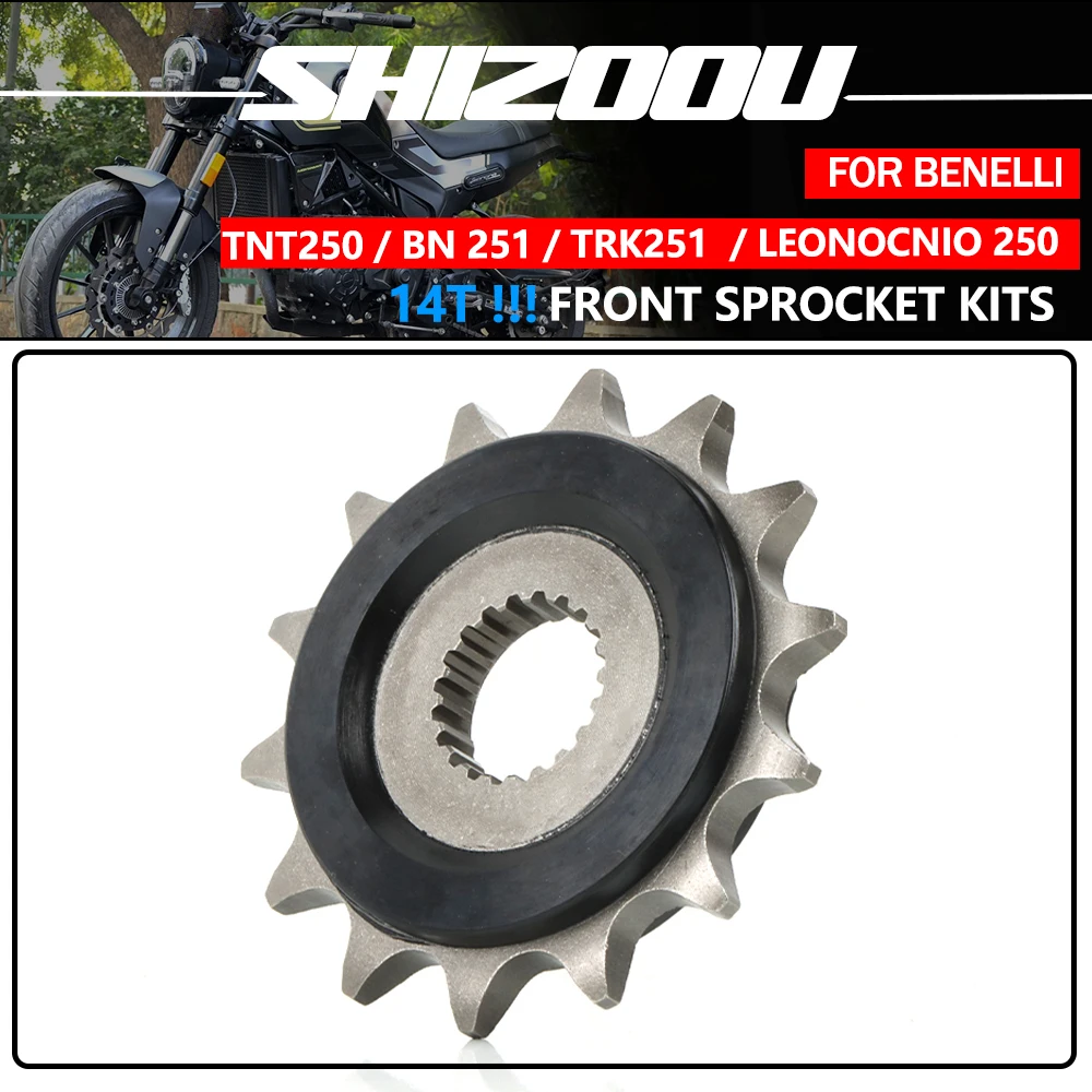 Piñón Delantero de Motor Silencioso y Duradero de 14T para Benelli Leoncino 250 TRK251 TNT25 TNT250 TNT 25 250 BN 250 251