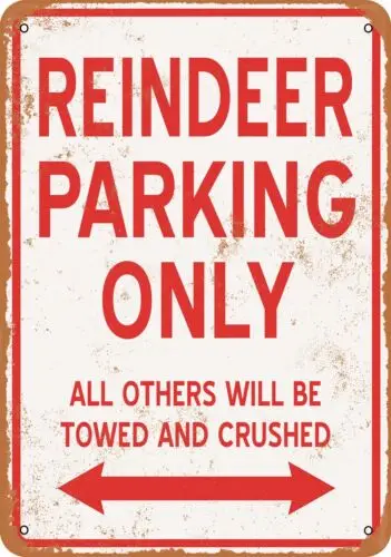 Metal Sign - REINDEER PARKING ONLY - Vintage Look