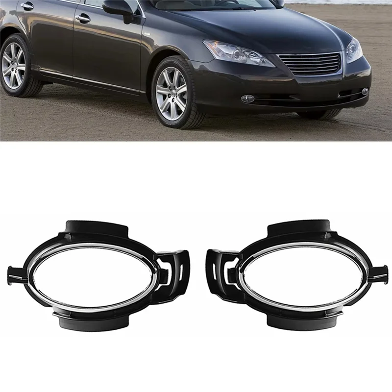 

Superior-Fog Lamp Cover Bracket 52125-33070 Fog Lamp Frame For Lexus ES350 GSV40 2006-2009 52126-33070 Fog Lamp Frame Decorative