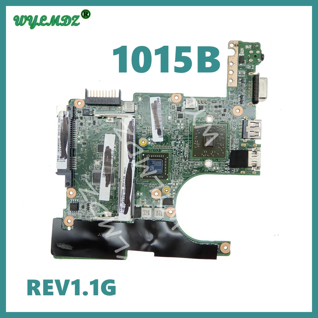 

1015B REV1.1G DDR3 Motherboard For ASUS EeePC 1015B Mainboard Fully Tested OK