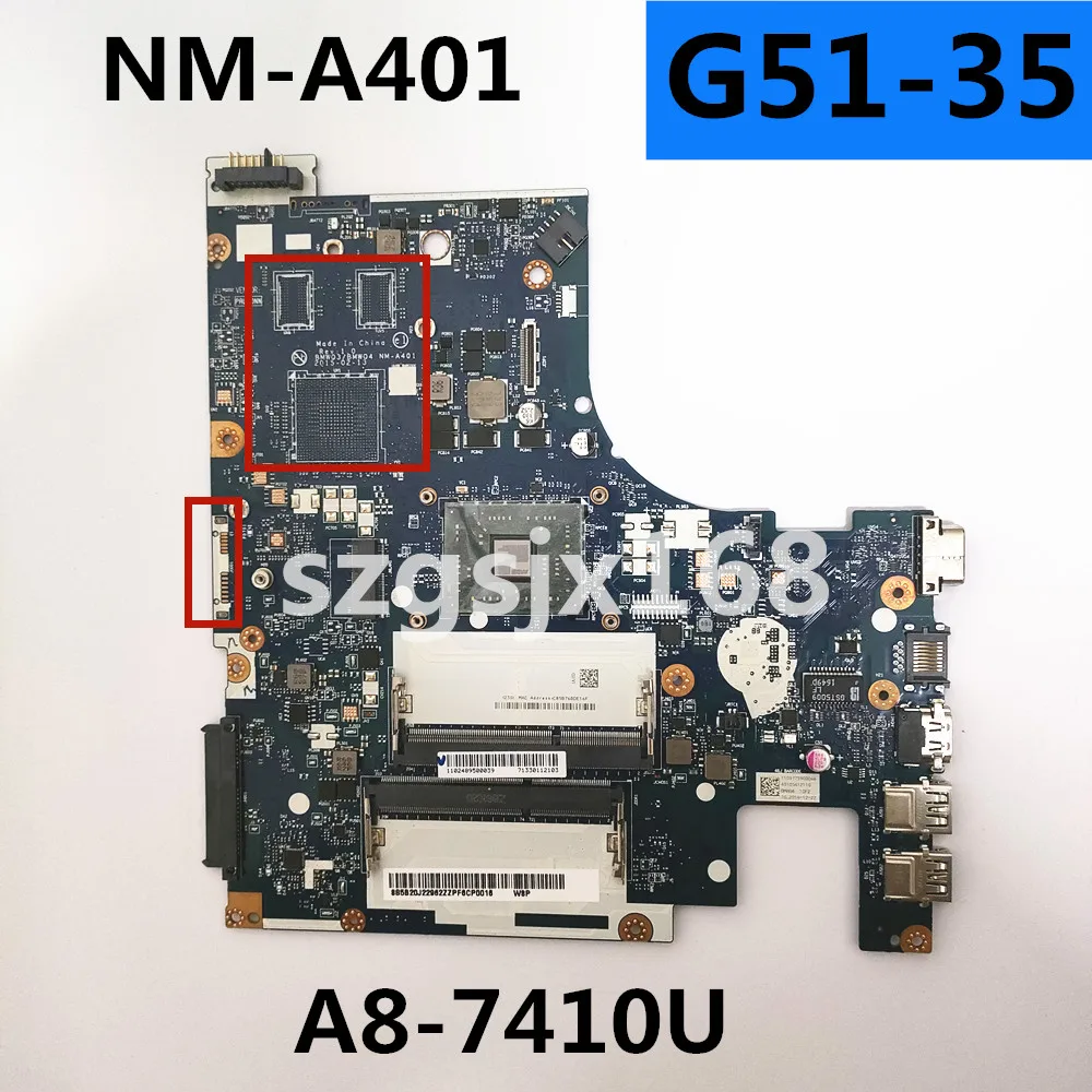 

FOR Lenovo Ideapad G51-35 Laptop Motherboard BMWQ3/BMWQ4 NM-A401 A8-7410 CPU FRU: 5B20J22828