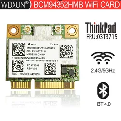 BCM94352HMB FRU 03T8215 802.11ac 867Mbps BT4.0 WiFi Wireless Network Card support haskintosh for  Y510p Y410p Y430P