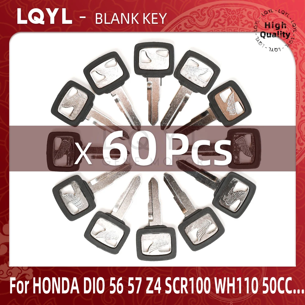 60Pcs New Blank Key Motorcycle Replace Uncut Keys For HONDA DIO 56 57 Z4 125 SCR100 WH110 SCR WH 100 110 Scooter 50CC Zoomer