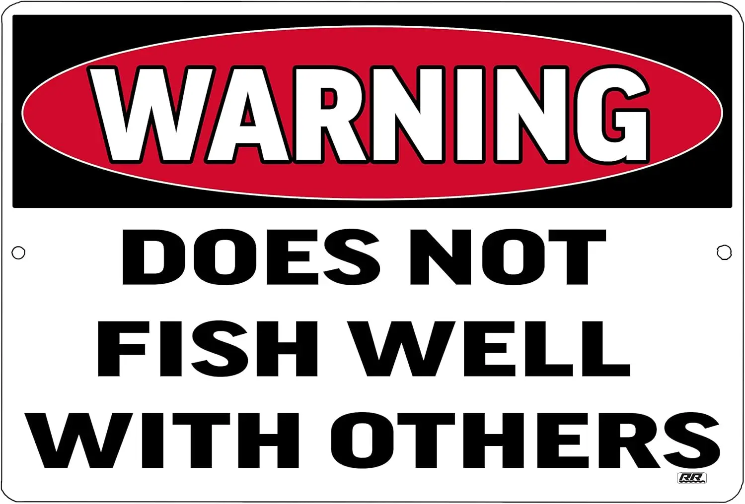 Rogue River Tactical Funny Fishing Boat Metal Tin Sign Wall Decor Man Cave Bar Warning Does Not Fish Well With Others