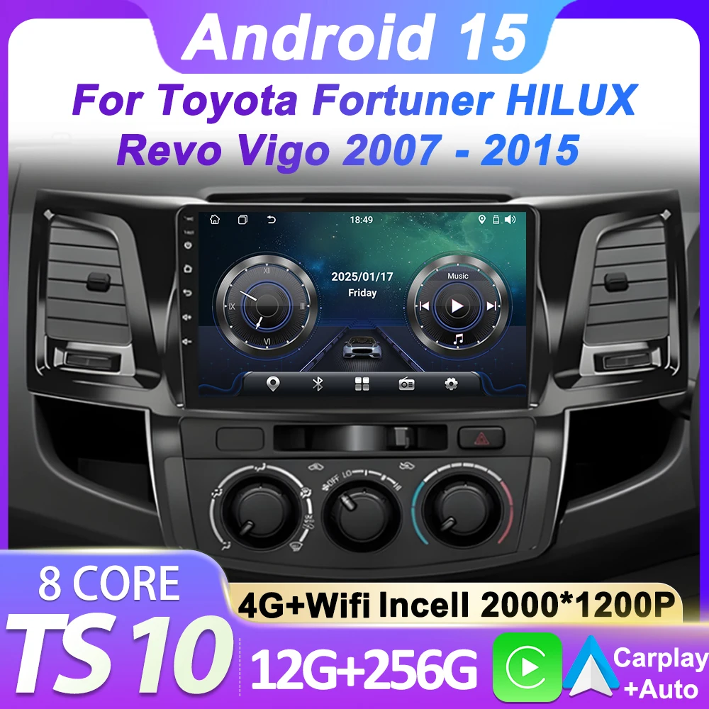 

For Toyota Fortuner HILUX Revo Vigo 2007 - 2015 Multimedia Video Player Stereo Android 14 2din Carplay Car Radio GPS Navigation