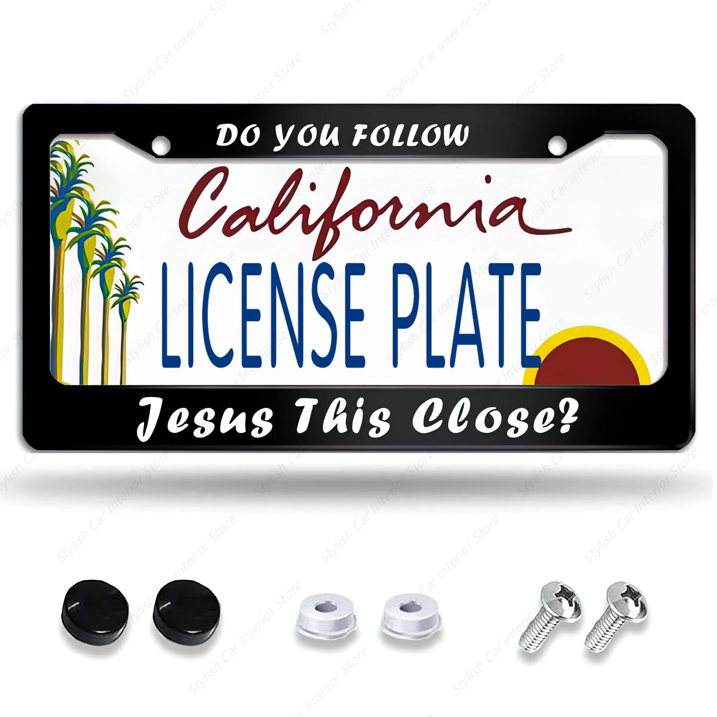 

Do You Follow Jesus This Close Рамка номерного знака, Алюминиевые автомобильные таблички Рамки для бирки, Персонализированные рамки номерного знака для женщин
