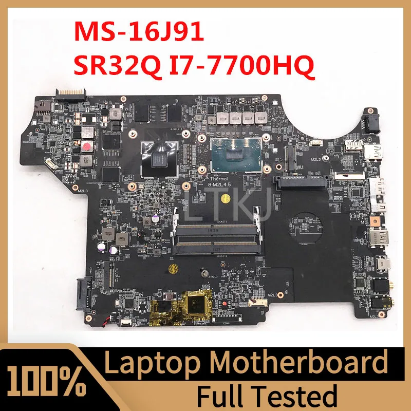 

MS-16J91 VER.1.0 Mainboard For MSI Laptop Motherboard With SR32Q I7-7700HQ CPU N17P-G0-A1 GTX1050 4GB 100% Tested Working Well