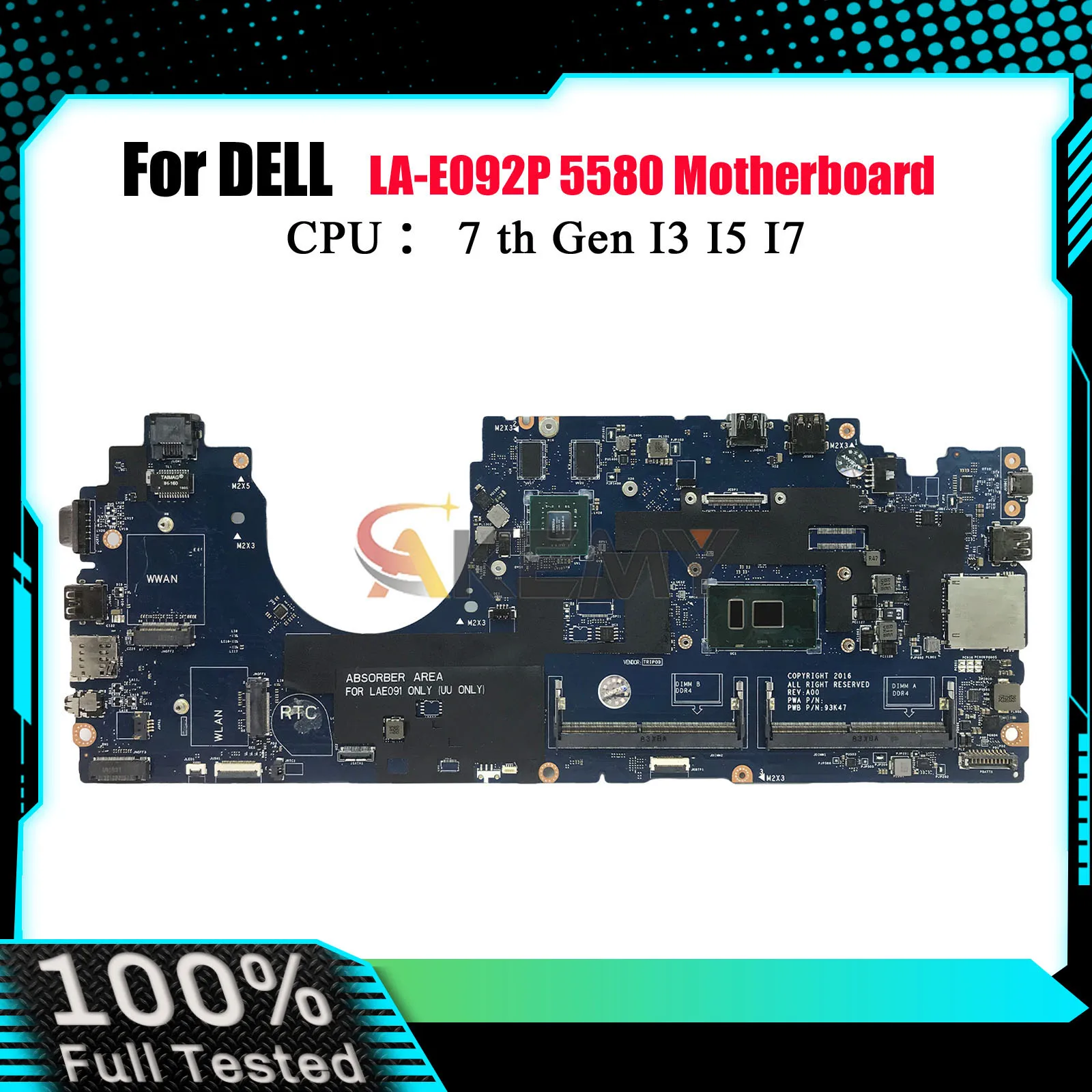 

For Dell Latitude 5580 LA-E092P Mainboard with Intel i5 i7 and 930MX Graphics Card 07W357 07RD9D 0DDVMC 100% Tested OK