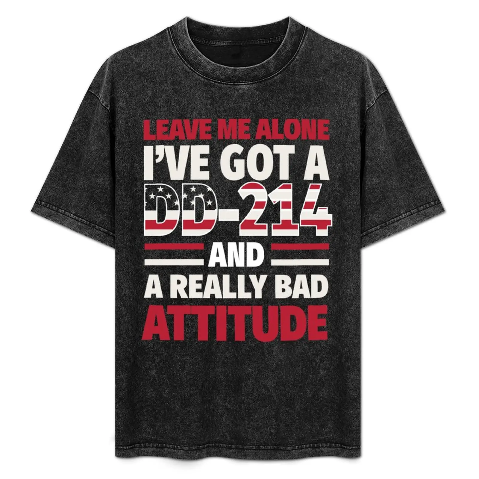 

Military Veteran DD-214 and a Bad Attitude T-Shirt Worker Basic Short Sleeve Tee