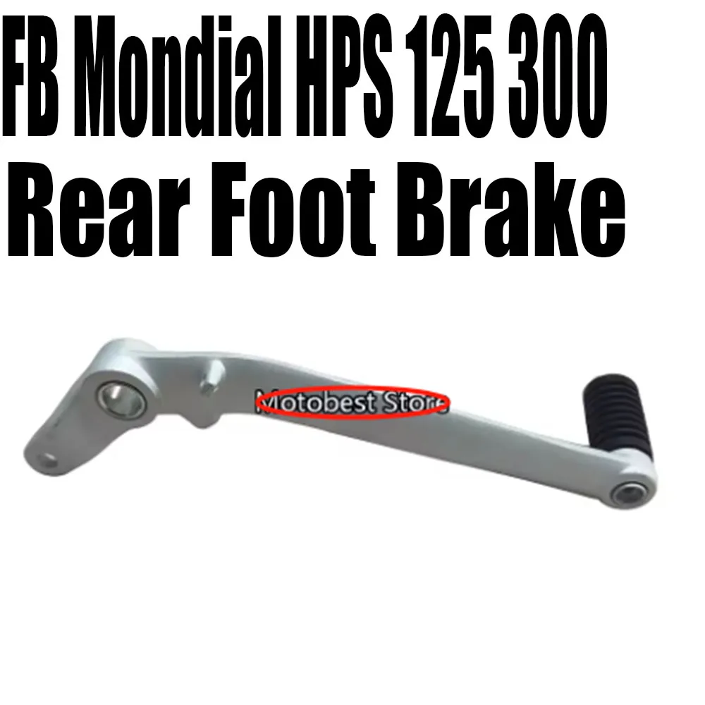 Para FB Mondial HPS 125 300 Hipster HPS125 HPS300 Pedal de freno trasero de motocicleta clavijas de palanca varilla adaptadora protectora