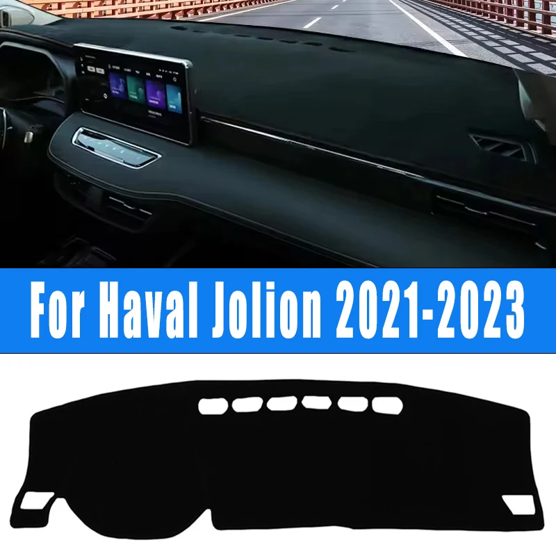 ل Haval Jolion 2021-2023 لوحة سيارة حصيرة داش غطاء لوحة التحكم المركزية مخصص نونسليب كيب ظلة اكسسوارات 2022